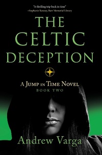 Enlarge image Cover: The Celtic Deception - Imbrifex Books
