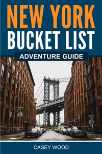 Abbildung von: New York Bucket List Adventure Guide - Canyon Press LLC