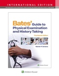Cover: Bates' Guide To Physical Examination and History Taking - WOLTERS KLUWER HEALTH