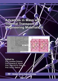 Abbildung von: Advances in Mass and Thermal Transport in Engineering Materials III - Trans Tech Publications Ltd