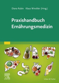 Abbildung von: Praxishandbuch Ernährungsmedizin - Urban & Fischer