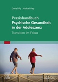Cover: Praxishandbuch Psychische Gesundheit in der Adoleszenz - Urban & Fischer