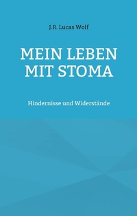 Abbildung von: Mein Leben mit Stoma - BoD - Books on Demand