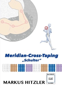 Enlarge image Cover: Meridian-Cross-Taping - Books on Demand