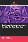 Cover: Enzimas Degradantes do Amido de Bacillus Spp - Edicoes Nosso Conhecimento