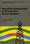 Cover: Microbial Enhancement of Oil Recovery - Recent Advances - Elsevier