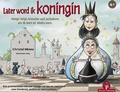 Cover: Later word ik koningin - Thinkers Publishing