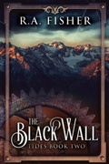 Cover: The Black Wall - Tides