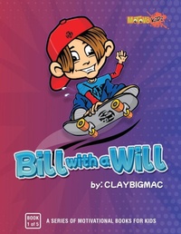 Abbildung von: Bill with a Will - Gotham Books