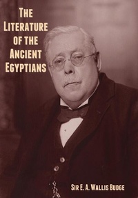 Abbildung von: The Literature of the Ancient Egyptians - Bibliotech Press
