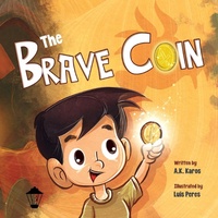Enlarge image Cover: The Brave Coin - 3 Lantern, LLC