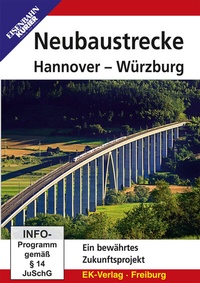 Abbildung von: Neubaustrecke Hannover-Würzburg - EK-Verlag ein Imprint von EK-Medien GmbH
