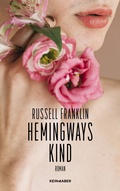 Cover: Hemingways Kind - Kein & Aber