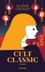 Cover: Cult Classic - Kein & Aber