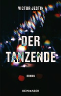 Cover: Der Tanzende - Kein & Aber