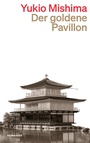 Cover: Der Goldene Pavillon - Kein & Aber