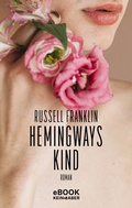 Cover: Hemingways Kind - Kein & Aber