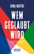 Cover: Wem geglaubt wird - Kein & Aber