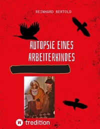 Abbildung von: Autopsie eines Arbeiterkindes - tredition