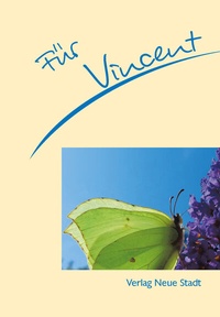 Enlarge image Cover: Für Vincent - Neue Stadt
