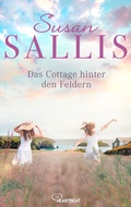 Cover: Das Cottage hinter den Feldern - beHEARTBEAT