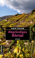 Cover: Abgr&uuml;ndiges Ahrtal - Gmeiner-Verlag