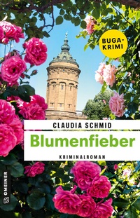 Abbildung von: Blumenfieber - Gmeiner-Verlag