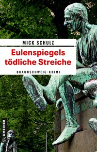 Abbildung von: Eulenspiegels tödliche Streiche - Gmeiner-Verlag