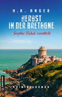 Abbildung von: Herbst in der Bretagne - Gmeiner-Verlag