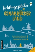 Cover: Lieblingspl&auml;tze im Osnabr&uuml;cker Land - Gmeiner-Verlag