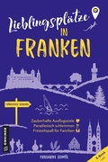Cover: Lieblingspl&auml;tze in Franken - Gmeiner-Verlag