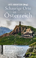 Cover: Schaurige Orte in &Ouml;sterreich - Gmeiner-Verlag