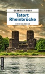 Cover: Tatort Rheinbrücke - Gmeiner-Verlag