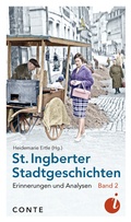 Cover: St. Ingberter Stadtgeschichten Band 2 - CONTE-VERLAG