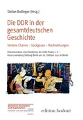 Cover: Die DDR in der gesamtdeutschen Geschichte - edition bodoni