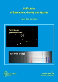 Abbildung von: Unification of Spacetime, Gravity and Quanta - Verlag Dr. Köster