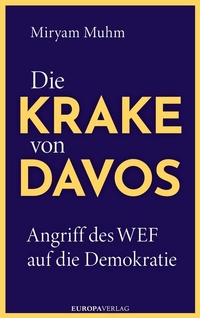 Abbildung von: Die Krake von Davos - Europa Verlage