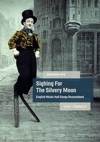 Enlarge image Cover: Sighing For The Silvery Moon - Wolke Verlag