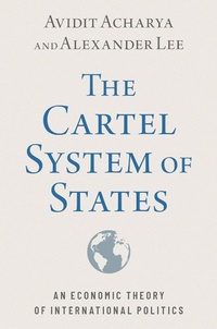 Enlarge image Cover: The Cartel System of States - OUP eBook