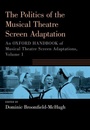 Bild: The Politics of the Musical Theatre Screen Adaptation - Oxford University Press Inc