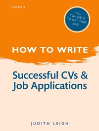Enlarge image Cover: How to Write: Successful CVs and Job Applications - OUP eBook