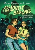 Cover: All The Lovely Bad Ones: A Ghost Story Graphic Novel - HarperCollins