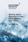 Cover: Writing about Discovery in the Early Modern East Indies - Cambridge University Press