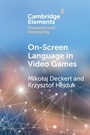 Cover: On-Screen Language in Video Games - Cambridge University Press