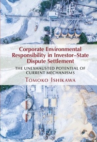 Abbildung von: Corporate Environmental Responsibility in Investor-State Dispute Settlement - Cambridge University Press