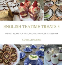Abbildung von: English Teatime Treats 3 - Great British Book Publishing