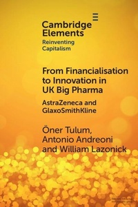 Enlarge image Cover: From Financialisation to Innovation in UK Big Pharma - Cambridge University Press