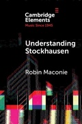 Cover: Understanding Stockhausen - Cambridge University Press