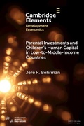 Cover: Parental Investments and Children's Human Capital in Low-to-Middle-Income Countries - Cambridge University Press