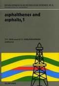 Cover: Asphaltenes and Asphalts, 1 - Elsevier